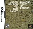Jason Rohrer with Music by Tom Bailey: Diamond Trust of London